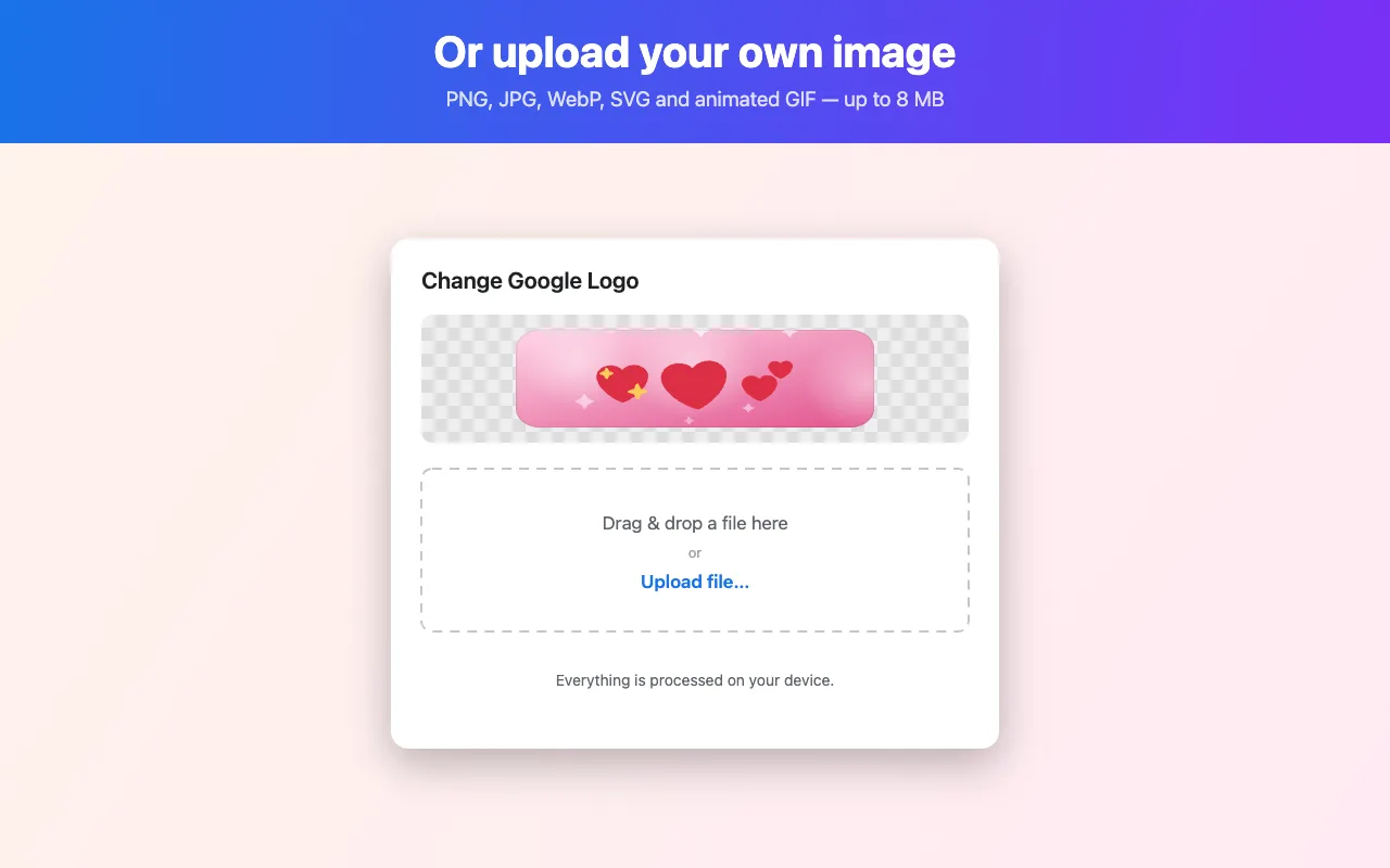 Or drop in your own PNG, JPG, WebP, SVG or animated GIF